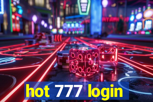 hot 777 login