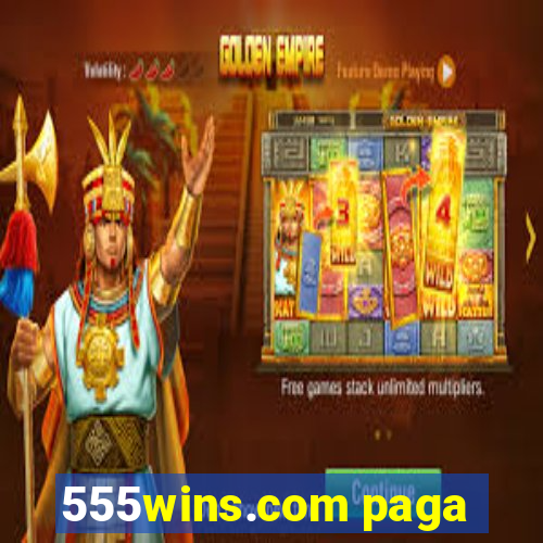 555wins.com paga