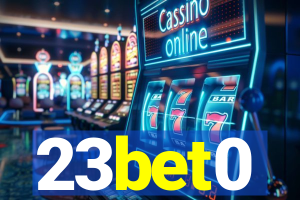 23bet0