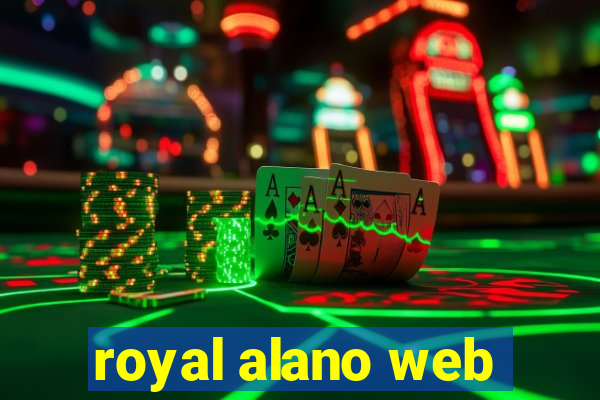 royal alano web