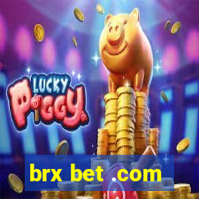 brx bet .com