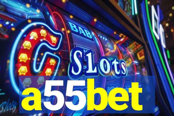 a55bet