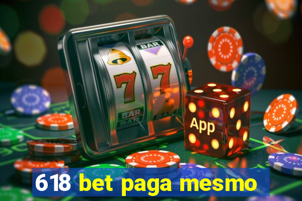 618 bet paga mesmo