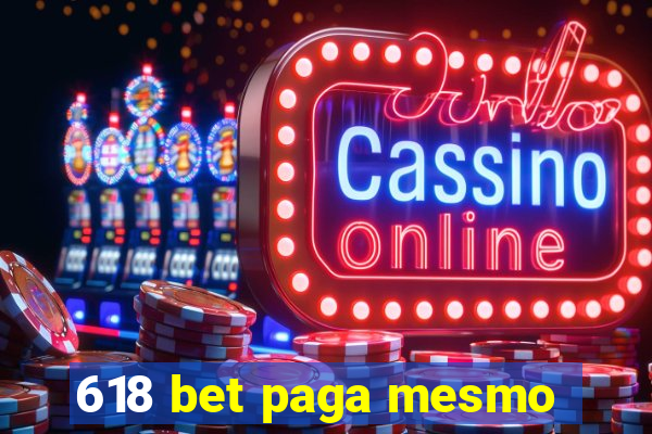 618 bet paga mesmo