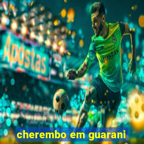 cherembo em guarani