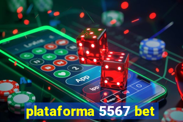 plataforma 5567 bet