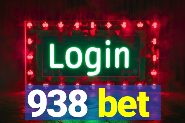 938 bet