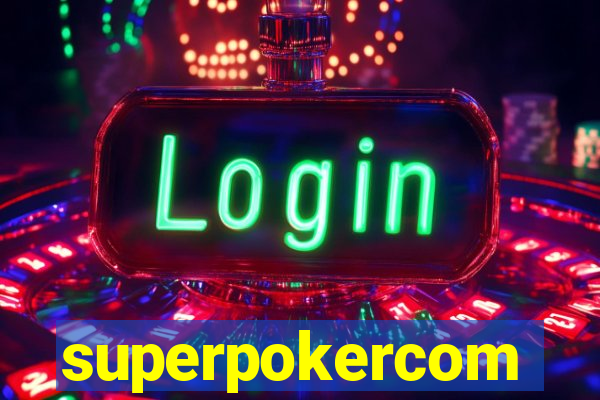 superpokercom