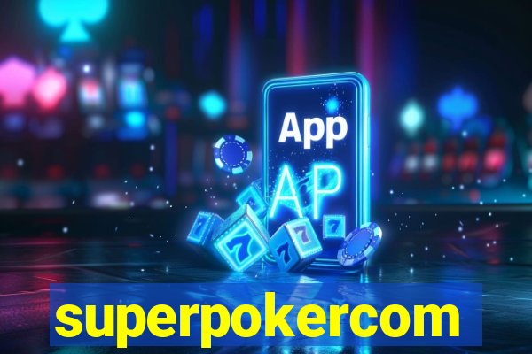 superpokercom