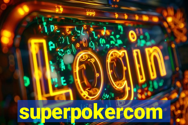 superpokercom