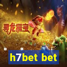 h7bet bet