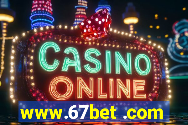 www.67bet .com