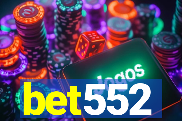 bet552