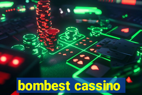 bombest cassino