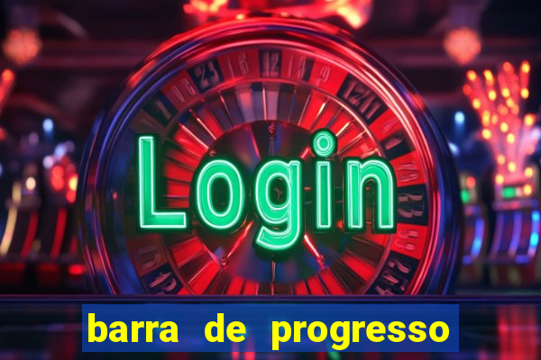 barra de progresso 99 blaze o que significa