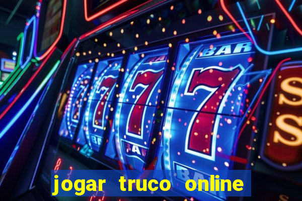 jogar truco online valendo dinheiro