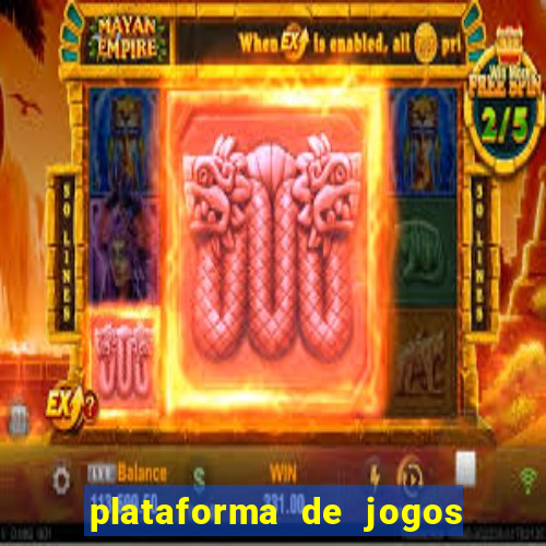 plataforma de jogos chinesa confiável