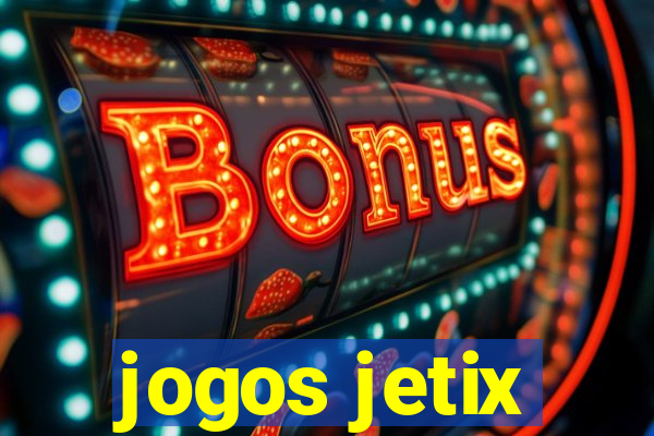 jogos jetix