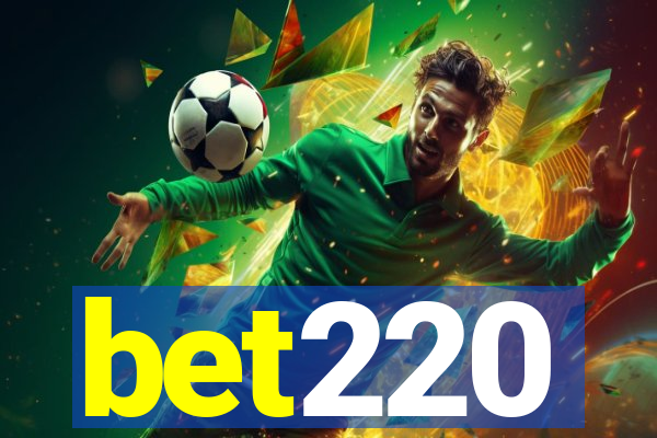 bet220