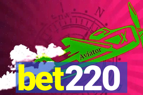 bet220