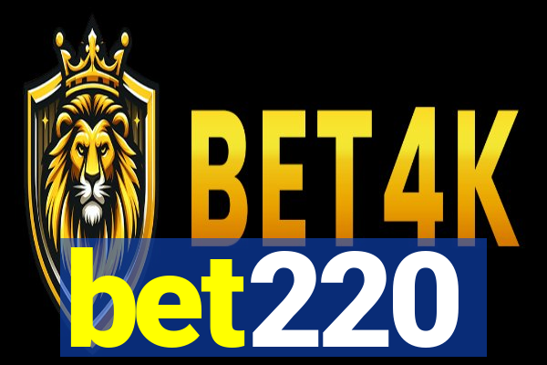 bet220