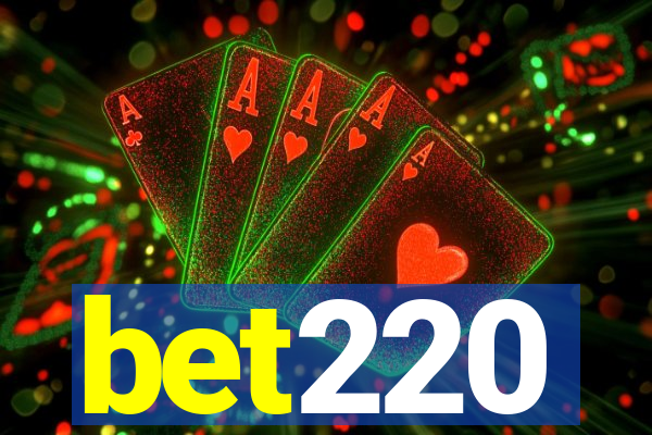 bet220