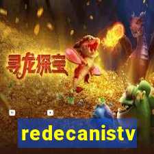 redecanistv