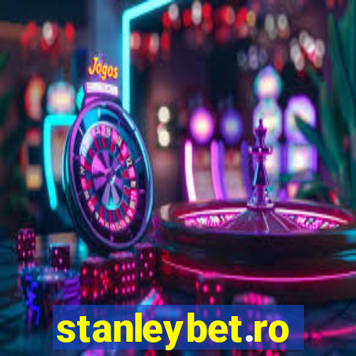 stanleybet.ro