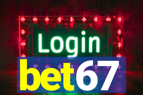 bet67