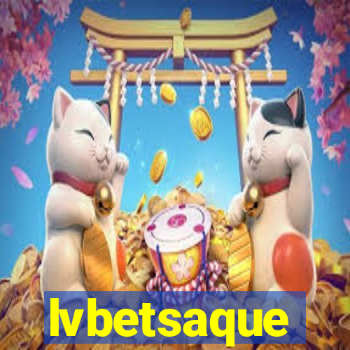 lvbetsaque