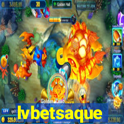 lvbetsaque