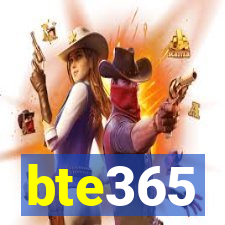 bte365