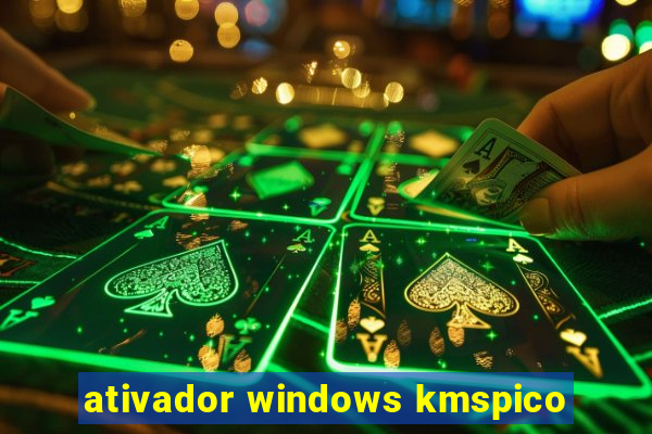 ativador windows kmspico