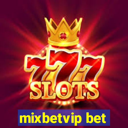 mixbetvip bet