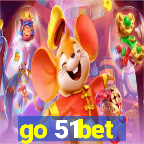 go 51bet