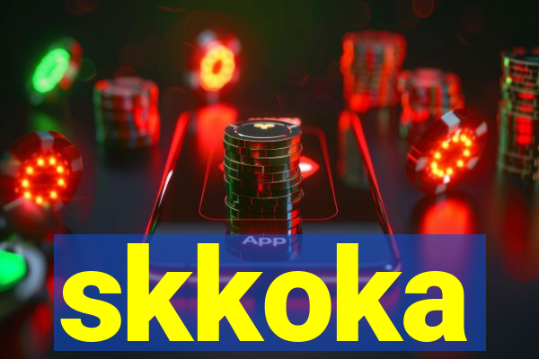 skkoka