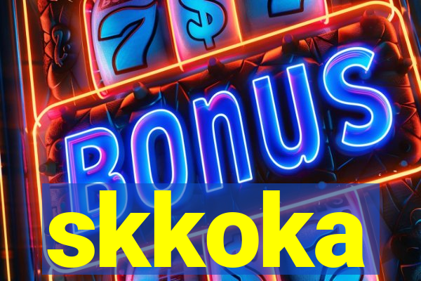 skkoka