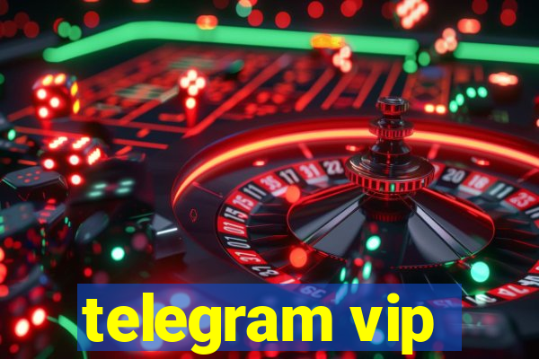 telegram vip