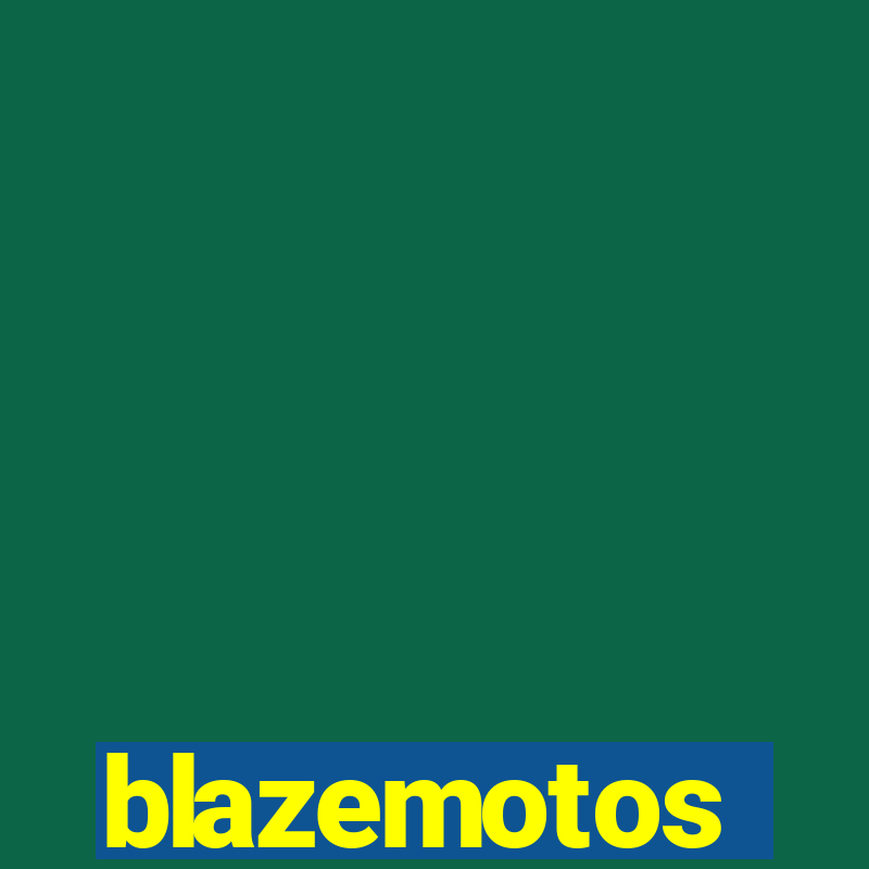 blazemotos