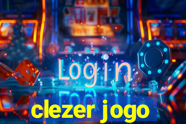 clezer jogo