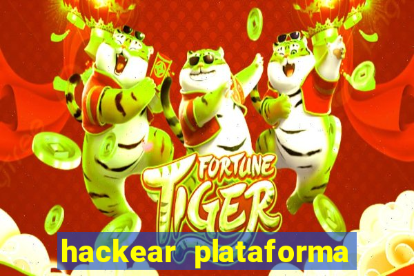 hackear plataforma de jogos