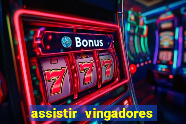 assistir vingadores ultimato filme completo dublado google drive