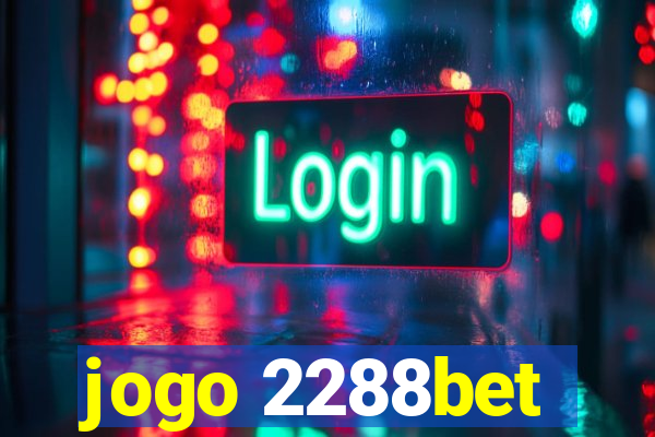 jogo 2288bet