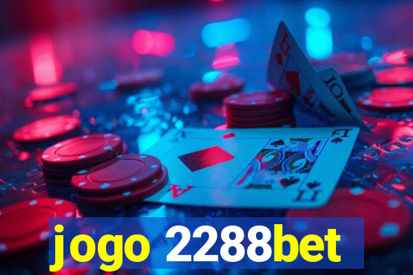 jogo 2288bet