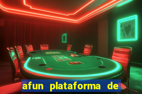 afun plataforma de jogos para ganhar dinheiro