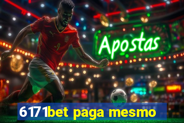 6171bet paga mesmo