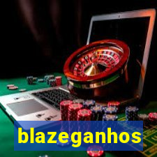 blazeganhos