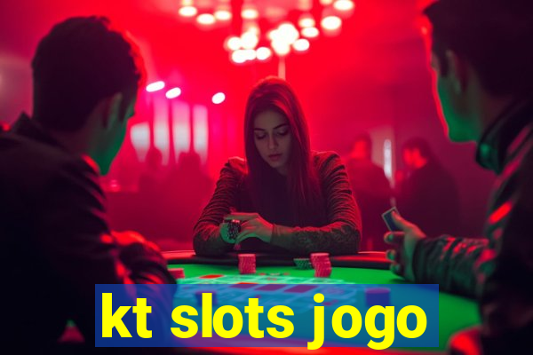 kt slots jogo