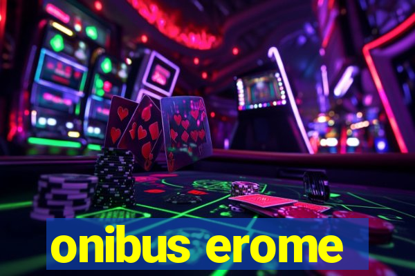 onibus erome