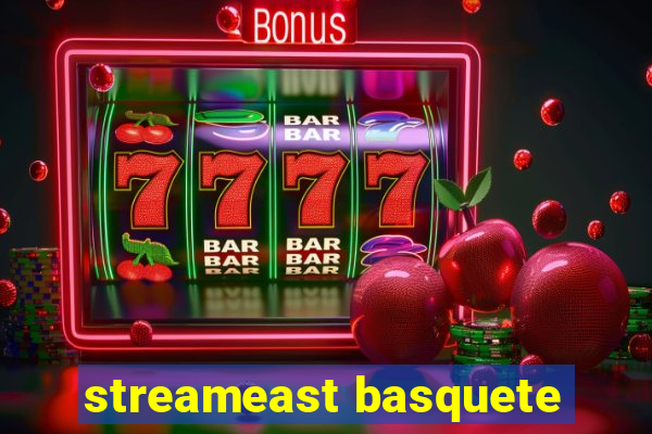 streameast basquete